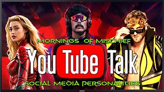 Mornings of Mischief YouTube Talk - Social Media Personalities