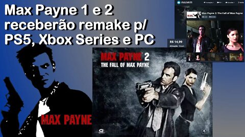Remake de Max Payne 1 e 2 p/ PS5 Xbox Series e PC