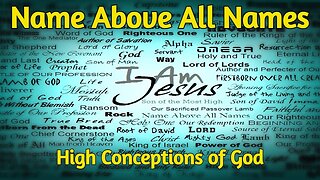 The Names of God High Conceptions of God Part 1 By Rev RE Carroll Stoneboro Holiness Camp Meeting