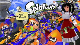 [First Forays: Splatoon 1] Back Where Me & My Main Weapon First Met!