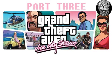 (PART 03) - Grand Theft Auto Vice City Stories [Trailer Park]