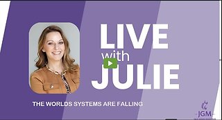 Julie Green subs THE WORLDS SYSTEMS ARE FALLING