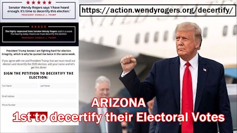 ARIZONA 1st to decertify Electoral Votes