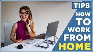 How to Work From Home and be More Productive