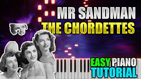 Mr Sandman - The Chordettes | Easy Piano tutorial