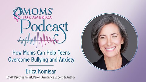 How Moms Can Help Teens Overcome Bullying and Anxiety