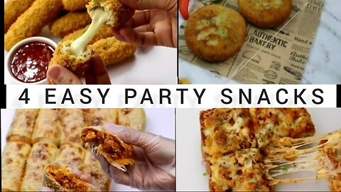 4 Easy Party Snacks