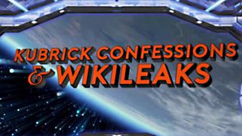 KUBRICK CONFESSIONS with evidence from WIKILEAKS RELEASES MOON LANDING!