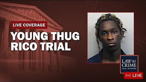 Young Thug, YSL RICO Trial - GA v. Jeffery Williams, et al - Motions Hearing