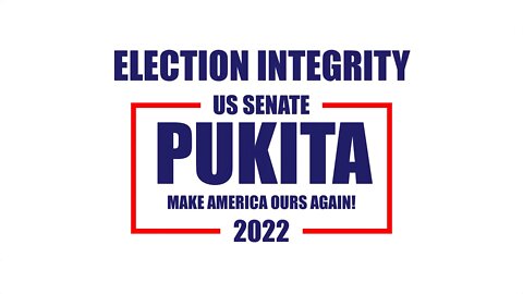 ELECTION INTEGRITY - Mark Pukita for US Senate