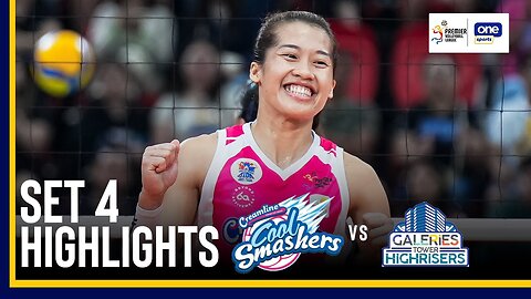 GALERIES TOWER vs CREAMLINE | SET 4 GAME HIGHLIGHTS | 2024 PVL REINFORCED CONFERENCE | AUG 3, 2024