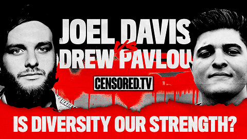 DEBATE: Is DIVERSITY Our STRENGTH? | Joel Davis vs Drew Pavlou