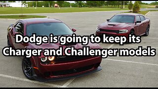 Dodge is going to keep its Charger and Challenger models