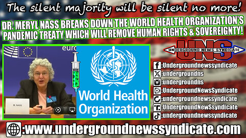 Dr. Meryl Nass Breaks Down the WHO’s Pandemic Treaty Which Will Remove Human Rights & Sovereignty!