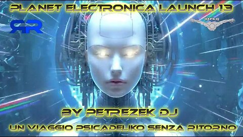 Dance Elettronica by PetRezek DJ ... Planet Electronika Launch 13