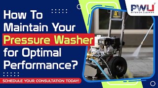How To Maintain Your Pressure Washer for Optimal Performance
