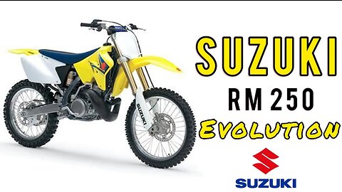 History of the Suzuki RM 250