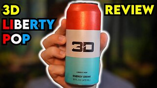 3D Energy Drink LIBERTY POP Review