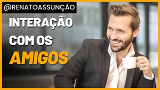 #Live-14 | Interação com os amigos e novas amizades