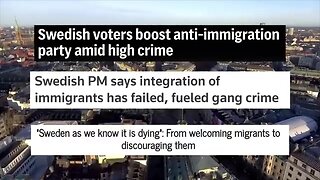 Why Sweden Doesn't Want Immigrants Anymore