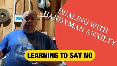 LEARNING TO SAY NO - Growing Your Handyman Business