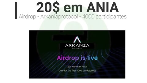 Airdrop - Arkaniaprotocol - 4000 participantes