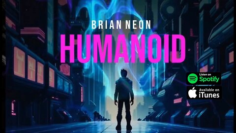 “HUMANOID” by BRIAN NEON