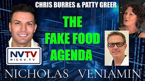 Nicholas Veniamin & Chris Burres with Patty Greer Discuss Fake Food Agenda