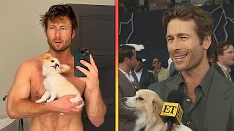 Glen Powell Jokes His Dog Helps With 'Thirst Traps' (Exclusive)