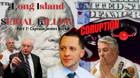 Corrupt Police Chief : The Internet's Favorite Long Island Serial Killer Suspect #LISK #TrueCrime