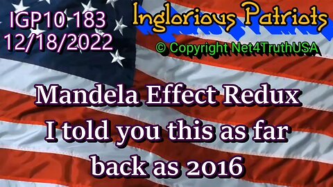 IGP10 183 - Mandela Effect REDUX