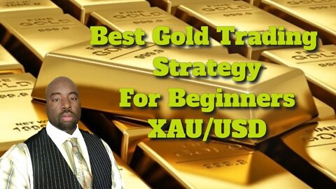 Gold Trading Strategy For Beginners - The Ultimate XAU/USD Gold Trading Strategy!