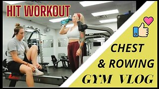 Gym vlog/ Why women should work the chest muscles / chest and rower