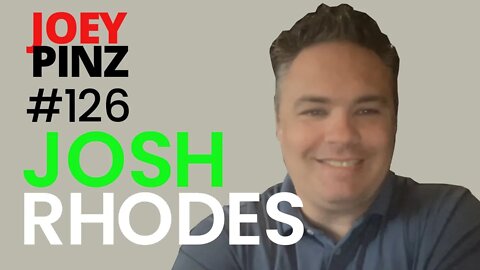 #126 Josh Rhodes: Cryptocurrency Y'all| Joey Pinz Discipline Conversations