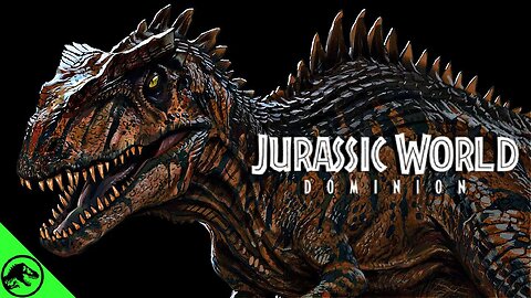 Why The NEW Giganotosaurus Dinosaur Is EXTREMELY Important For Jurassic World: Dominion!