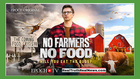 NO FARMERS NO FOOD: WILL YOU EAT ZEE BUGS? GO F YOURSELF SCHWAB?