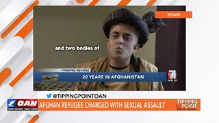 Tipping Point - Robert Spencer - Afghan Refugee Charged With Sexual Assault
