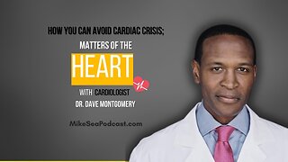 How You Can Avoid Cardiac Crisis With Dr. Dave Montgomery MD, PhD