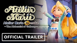 Atelier Marie Remake: The Alchemist of Salburg - Official Launch Trailer