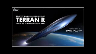 Relativity Space Announces New Rocket | TLP News Update