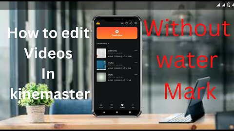 How to edit attractive videos in kinemaster