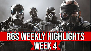 Rainbow Six Siege- Weekly Highlights Pt.4