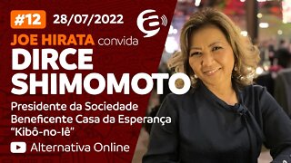 #12 - Podcast Alternativa no ar com Joe Hirata convida Dirce Shimomoto