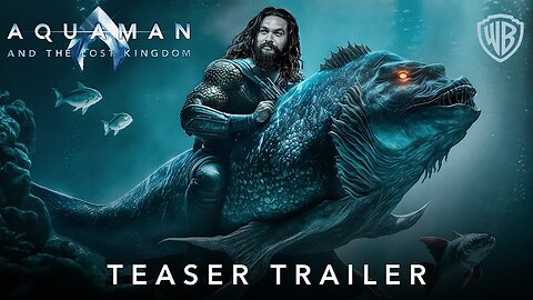 AQUAMAN 2_ The Lost Kingdom Teaser Trailer _ Warner Bros HD _ Jason Momoa (2023)