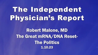 The Great mRNA DNA Reset - Part 2: The Politics - Robert Malone MD