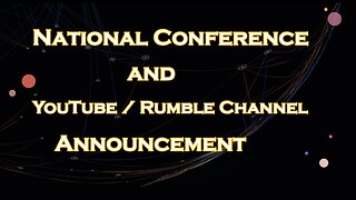 National Conference and Rumble / YouTube Announcement