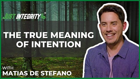 The True Meaning Of Intention | Matias De Stefano