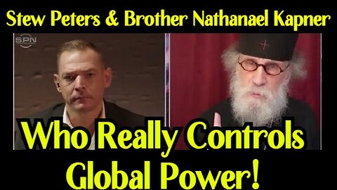 Stew Peters & Brother Nathanael Kapner On Jews, Zionism & Who Really Controls Global Power!