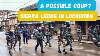 Curfew in Sierra Leone After Shocking Attack on Military and Prisons