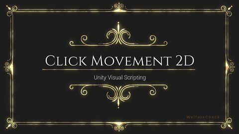 Click Movement 2D - Unity Visual Scripting / Bolt